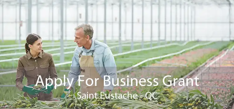 Apply For Business Grant Saint Eustache - QC