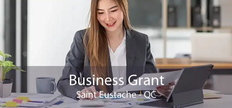 Business Grant Saint Eustache - QC